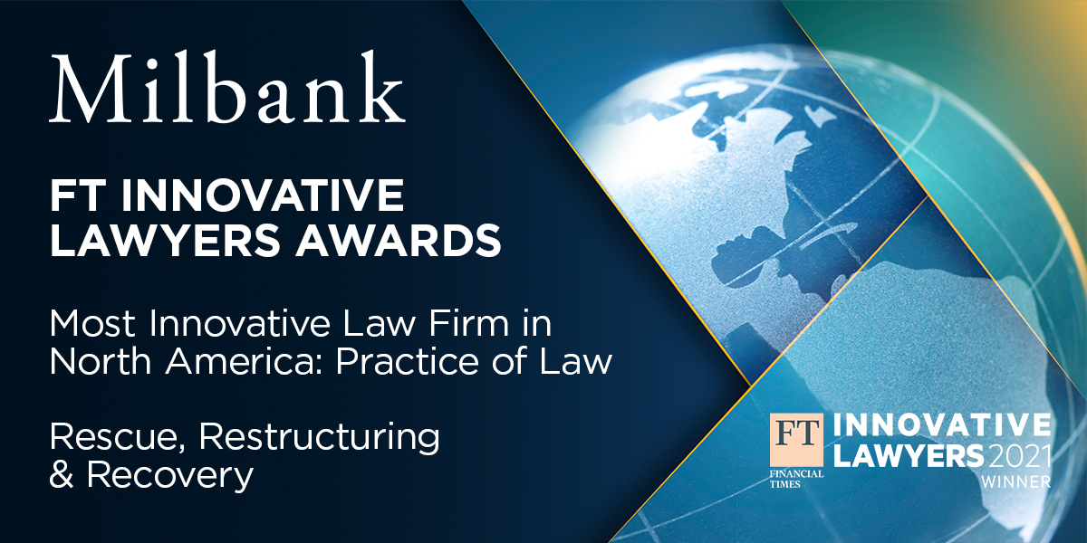 Milbank Named Top 20 Most Innovative Law Firm at the 2021 FT Innovative